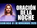 Oración de la Noche de hoy Domingo 01 de Noviembre de 2020| Oración Católica