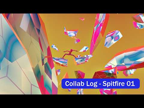 Working on an Animation | Spitfire Collab Log 01
