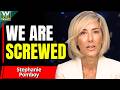 We Are Getting Screwed... - Stephanie Pomboy