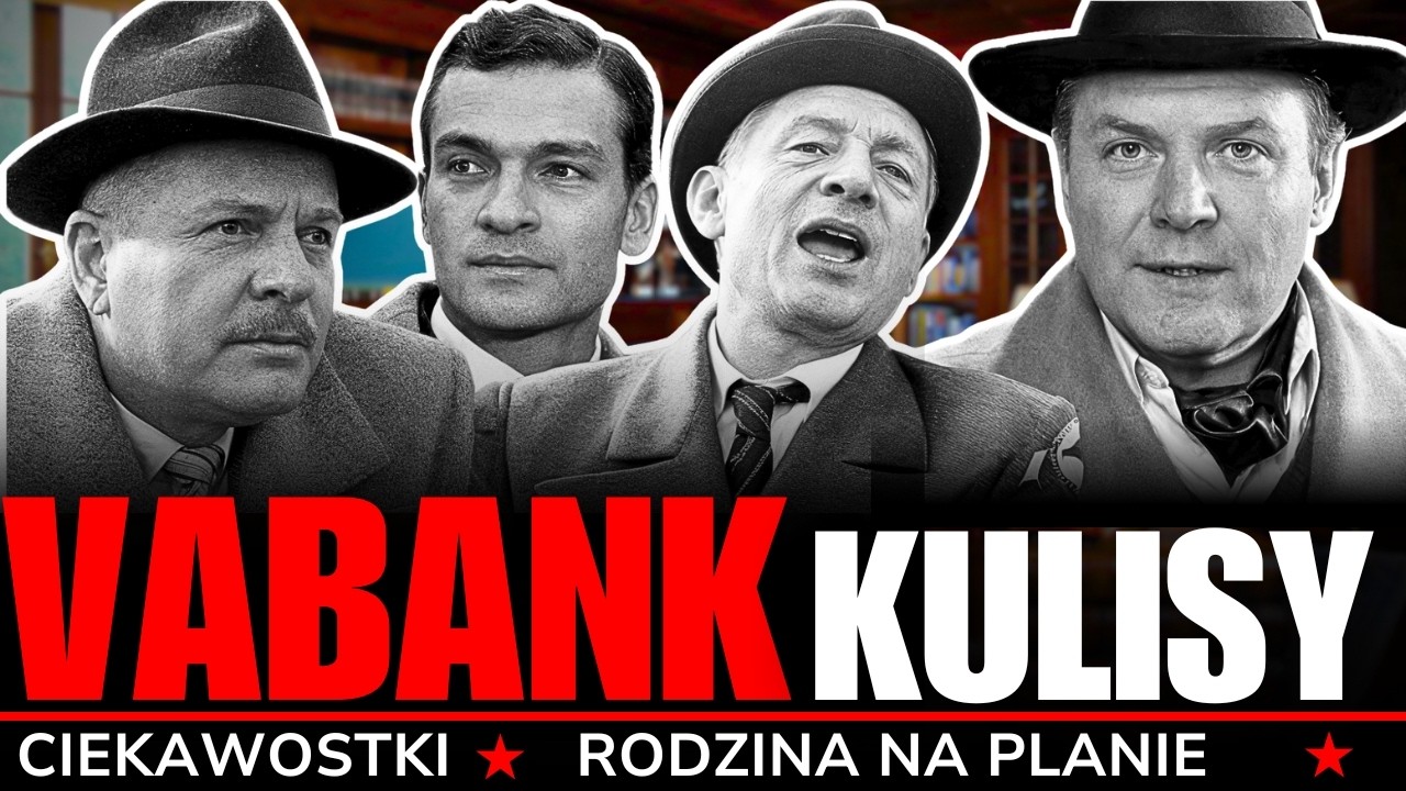 WSZYSTKO O FILMIE VABANK | PRACA OJCA Z SYNEM - KONFLIKT? | CIEKAWOSTKI | DLACZEGO NIE MA 3?
