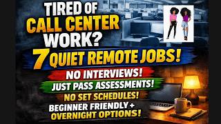 Tired Of Call Center Work? 7 Non Phone Remote Jobs You Can Try (Overnight Options)