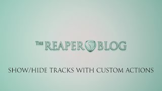 Show/hide tracks with custom actions