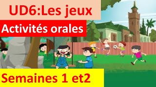 Activités orales . 1AEP. UD:6  .les jeux