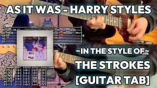 [GUITAR TAB] If The Strokes Covered As It Was by Harry Styles (Matty Greg Version) 🎉 1M Streams 🎉
