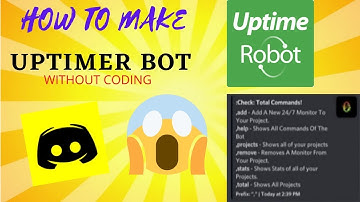 How To Make Uptimer Bot Without Coding