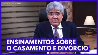 ENSINAMENTOS SOBRE CASAMENTO E DIVÓRCIO - Hernandes Dias Lopes