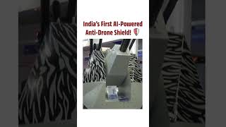 India’s New AI Shield Can Hunt Enemy Drones
