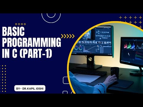 Basic C Programming | C Programming| Computer Fundamental| Kapil Joshi ...