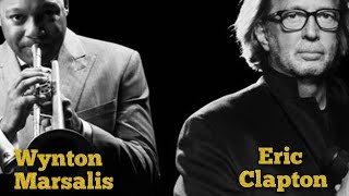 Wynton Marsalis &amp; Eric Clapton Corrine Corrina