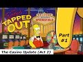 The Simpsons Tapped Out: The Casino Update (Act 2) Pt. 1