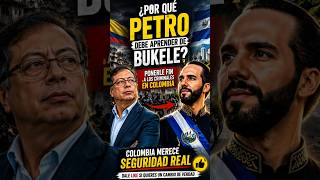 Gustavo Petro debe aprender de Bukele antes que Colombia empeore