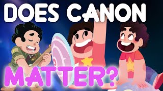 Steven Universe and Canon: Does Canon Matter?