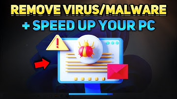 How to Remove All Viruses/Malware & Speed Up Windows 10/11 (Tutorial)