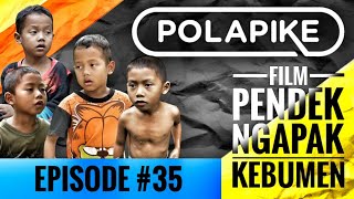SUARA HEWAN #polapike (FILM PENDEK NGAPAK KEBUMEN)