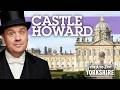 Feeling Regal at CASTLE HOWARD | The A to Z of YORKSHIRE