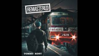 Tommy Kost - Ноябрь (Remastered 2020)