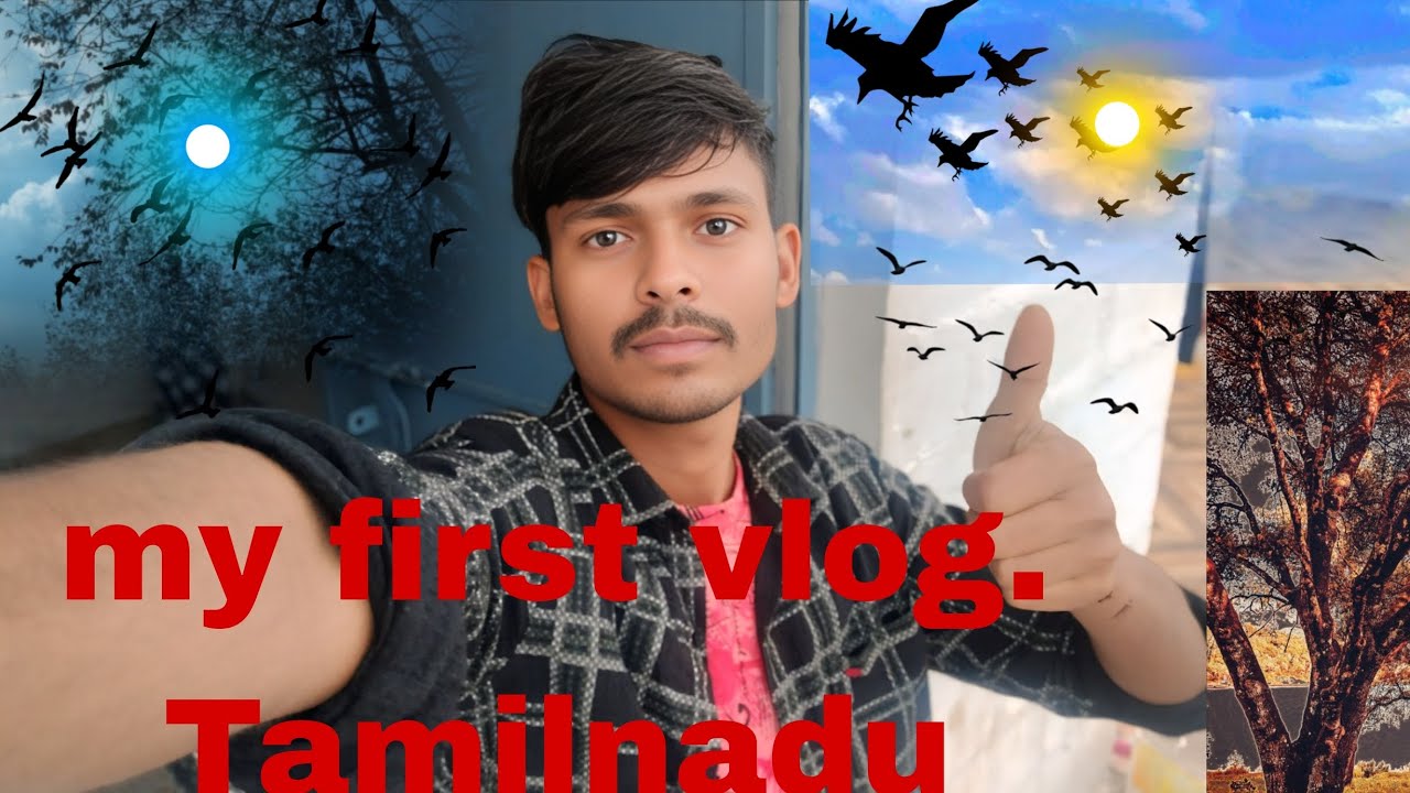 Tamil Nadu. My first vlog. YouTube