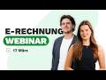 Webinar Einhaltung Der Vorschriften Für E Rechnung Und Integration Immer Einen Schritt Voraus