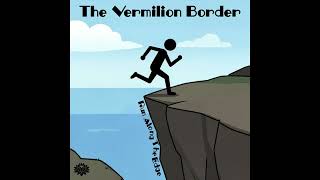 Run Along the Edge (Lofi Version) by The Vermilion Border