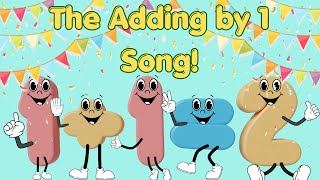 The Adding by 1 Song (Math Facts) - Addition Song for Kids | Silly School Songs