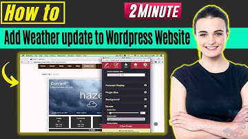 How to add weather update to wordpress website 2025