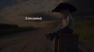 Tim Dawn  "To Love Somebody"