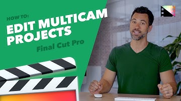 How to Edit Multicam Clips in Final Cut Pro X