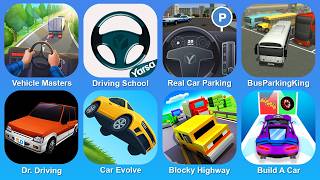 Vehicle Masters, Driving School and Parking, Real Car Parking, BusParkingKing, Dr. Driving screenshot 3