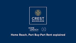 The Home Reach scheme explained - Crest Nicholson