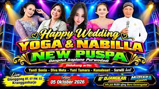 #LIVE NEW PUSPA  /  PERNIKAHAH YOGA & NABILLA  /  D'JANGKAR AUDIO / GLONGGONG 5 OKTOBER 2026