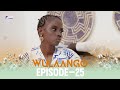 Série WULAANGO Episode 25 Saison 01