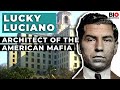 Lucky Luciano The Architect Of The American Mafia Lucky Luciano The Architect Of The American Mafia