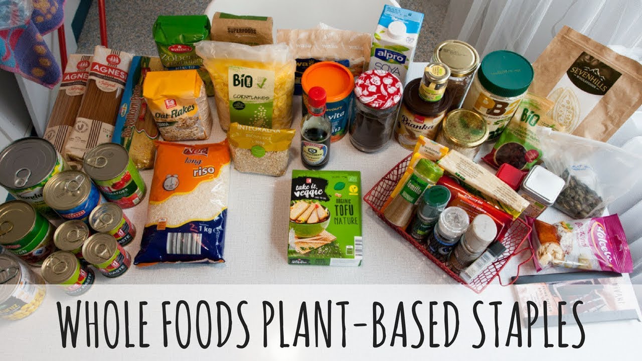 What's in Our Kitchen / Whole Foods Plant-Based Essentials - YouTube
