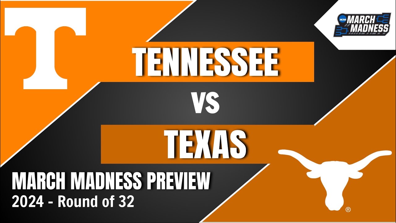 Tennessee vs Texas Preview and Predictions! 2024 March Madness Round of 32 Game Picks YouTube
