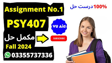 Psy407 Assignment 1 Solution Fall 2024 | Psy407 Assignment No 1 Fall 2024 | VU Aid