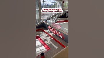 I BROKE INTO WHERE HIGH SCHOOL MUSICAL WAS FILMED