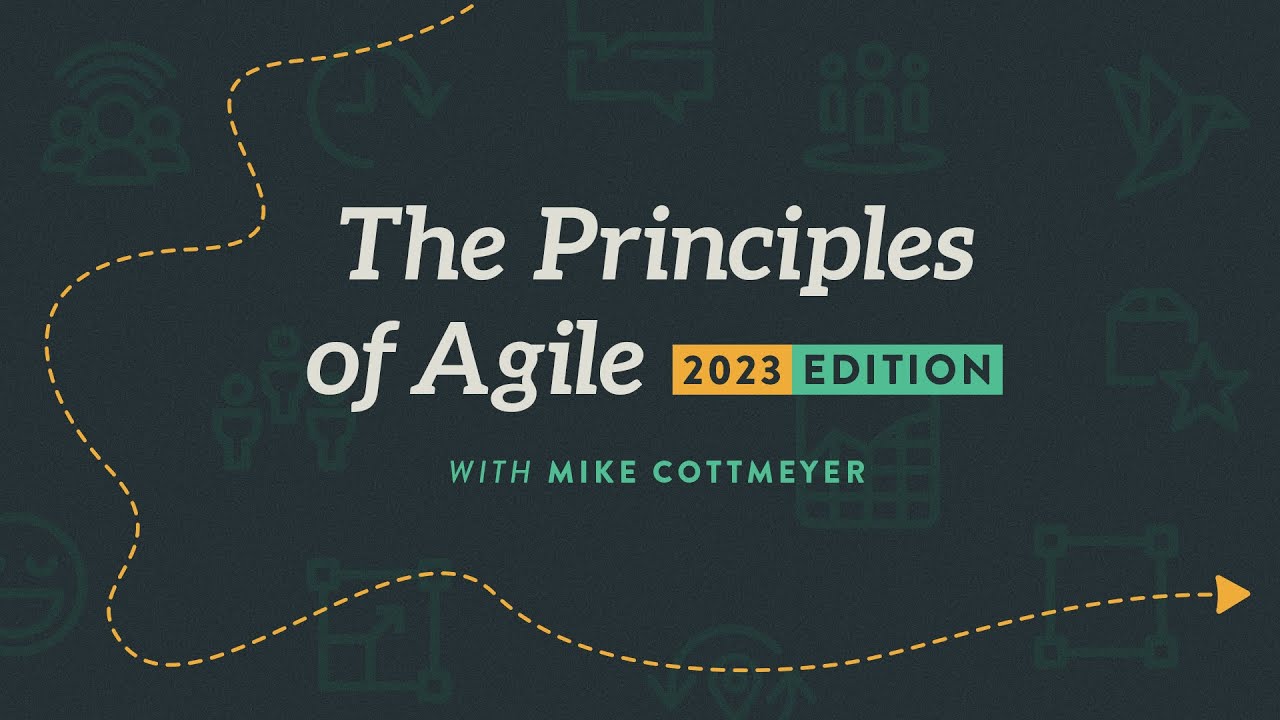 Rethinking Agile Principles for the Modern Business World