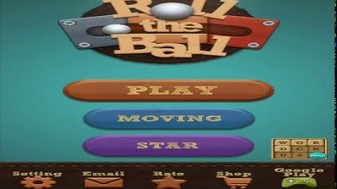 Roll The Ball Basic A level 1 to 20