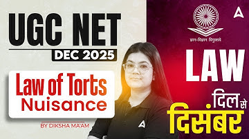 UGC NET Law | UGC NET Paper 2 Law of Torts Nuisance By Diksha Ma