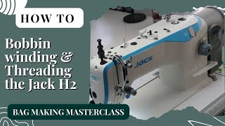 Your Ultimate Tutorial: Bobbin Winding and Rethreading on the Jack H2 Walking Foot Sewing Machine.