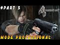LANJUT PROFESSIONAL MODE - Resident Evil 4 Professional Mode #3