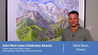 Mont Blanc, France: John Muir Laws Celebrates Beauty