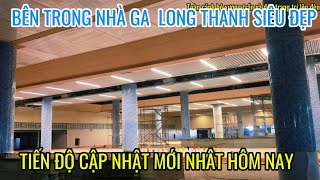 BÊN TRONG NHÀ GA TIẾN ĐỘ CẬP NHẬT MỚI NHẤT - HẠNG MỤC HOÀN THIỆN TRANG TRÍ LÊN HÌNH SIÊU ĐẸP 