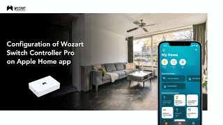 Configure Wozart Switch Controller Pro on Apple Home App. screenshot 1