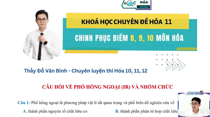 Bài tập phổ hồng ngoại có lời giải năm 2024