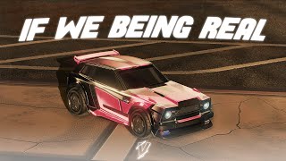 If We Being Real 🛸 (Rocket League Highlights)
