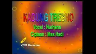 Kandung tresno 'Nur hana'