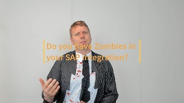 Do you have Zombies in your SAP Integration?