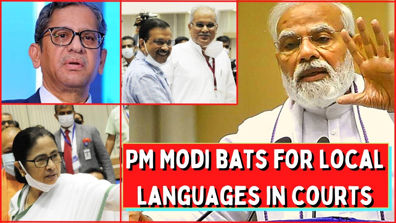 PM Modi bats for use of local languages in courts, Vows to improve access to justice | Judiciary