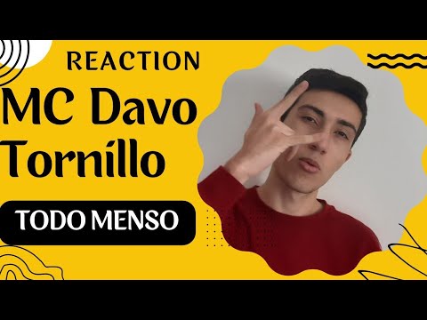 MC Davo & Tornillo - Reaction - Todo Menso (Video Oficial)